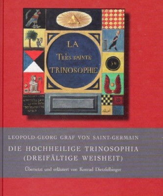 Die Hochheilige Trinosophia (Dreifältige Weisheit)