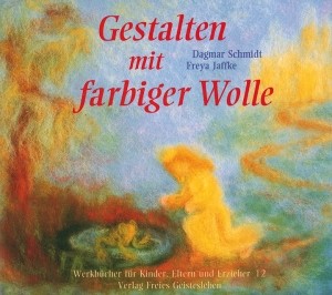 Schmidt, J. Gestalten mit farbiger Wolle. Buch