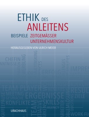 Ulrich Meier. Ethik des Anleitens