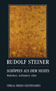 Steiner, R. Schöpfen aus dem Nichts. Buch