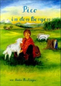 Haslinger, Karin, Pico in den Bergen. Buch