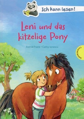 Ich kann lesen! Leni und das kitzelige Pony